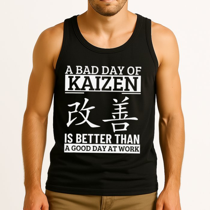 A Bad Day Of Kaizen Funny Japanese Kaizen Tank Top