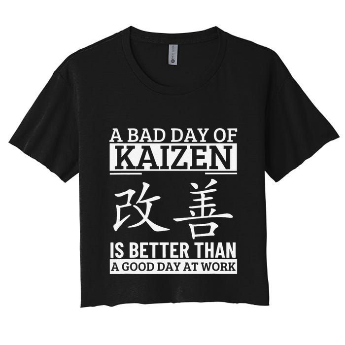 A Bad Day Of Kaizen Funny Japanese Kaizen Crop Top