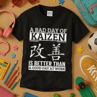 A Bad Day Of Kaizen Funny Japanese Kaizen Kids T-Shirt
