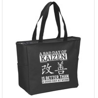 A Bad Day Of Kaizen Funny Japanese Kaizen Zip Tote Bag