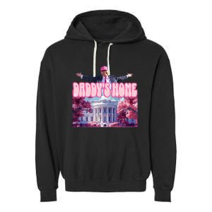 America Back DaddyS Home Trump Pink 2024 Garment-Dyed Fleece Hoodie