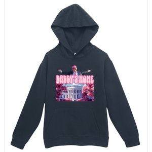 America Back DaddyS Home Trump Pink 2024 Urban Pullover Hoodie