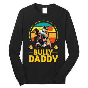 American Bully Daddy Proud Canine Dog Father Long Sleeve Shirt