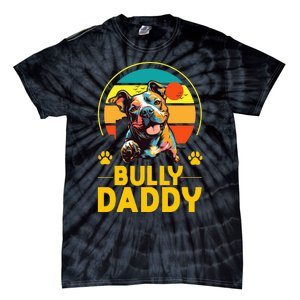 American Bully Daddy Proud Canine Dog Father Tie-Dye T-Shirt