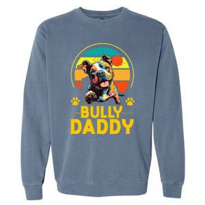 American Bully Daddy Proud Canine Dog Father Garment-Dyed Sweatshirt