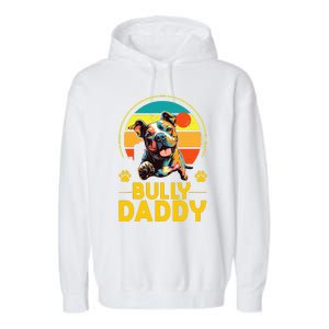 American Bully Daddy Proud Canine Dog Father Garment-Dyed Fleece Hoodie