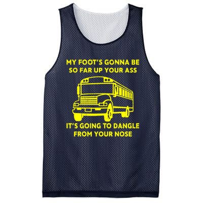 ANGRY BUS DRIVER My Foot's Gonna Be So Far Up Your Ass Angry Bus Driver Retro Mesh Reversible Basketball Jersey Tank