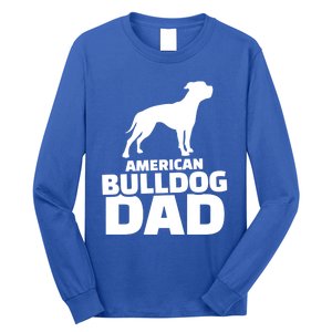 American Bulldog Dad Gift Long Sleeve Shirt