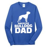 American Bulldog Dad Gift Tall Long Sleeve T-Shirt