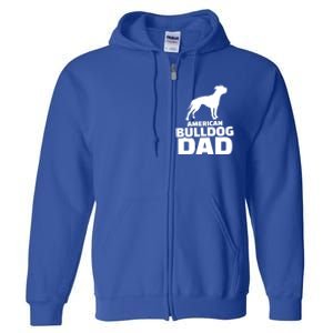 American Bulldog Dad Gift Full Zip Hoodie