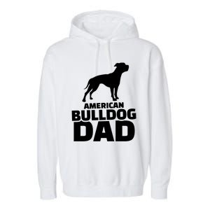 American Bulldog Dad Gift Garment-Dyed Fleece Hoodie