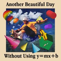 Another Beautiful Day Without Using Y=Mx+B Drawstring Bag