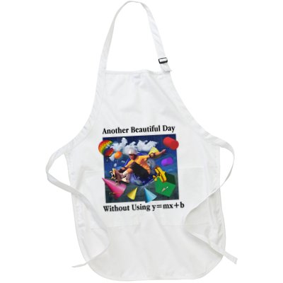 Another Beautiful Day Without Using Y=Mx+B Apron
