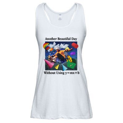 Another Beautiful Day Without Using Y=Mx+B Ladies Essential Flowy Tank