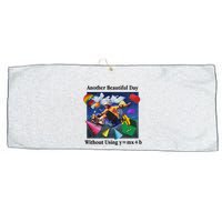 Another Beautiful Day Without Using Y=Mx+B Large Microfiber Waffle Golf Towel