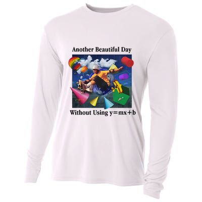 Another Beautiful Day Without Using Y=Mx+B Cooling Performance Long Sleeve Crew