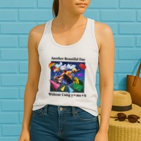 Another Beautiful Day Without Using Y=Mx+B Womens Tank Top