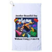 Another Beautiful Day Without Using Y=Mx+B Golf Towel