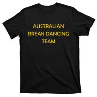 Australian Break Dance Team 2024 T-Shirt