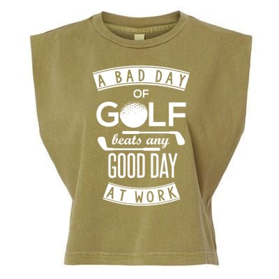 A Bad Day Of Golf Beats Any Day At Work Garment-Dyed Women's Muscle Tee