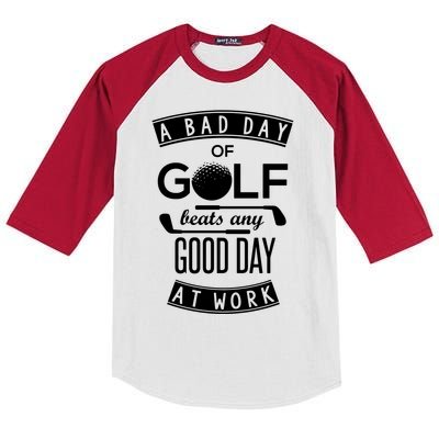 A Bad Day Of Golf Beats Any Day At Work Kids Colorblock Raglan Jersey