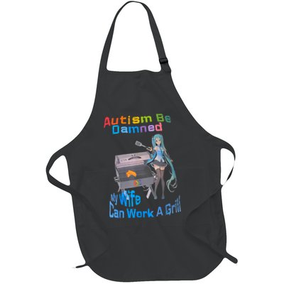 Autism Be Damned My Wife Can Work A Grill Apron