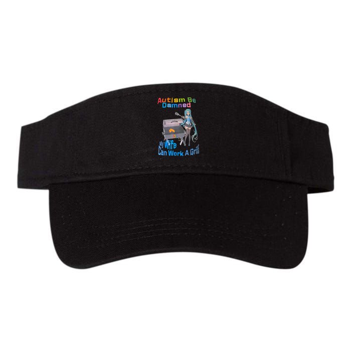Autism Be Damned My Wife Can Work A Grill Visor