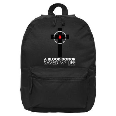 A Blood Donor Saved My Life funny christian 16 in Basic Backpack