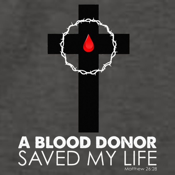 A Blood Donor Saved My Life funny christian Vector Backpack
