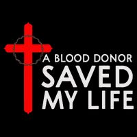 A Blood Donor Saved My Life Phlebotomy Blood Donor 16 in Basic Backpack