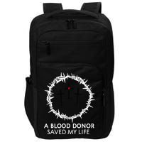 A Blood Donor Saved My Life retro christian Impact Tech Backpack