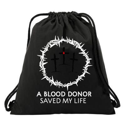 A Blood Donor Saved My Life retro christian Drawstring Bag