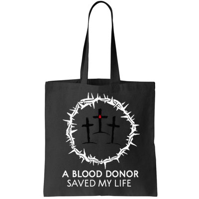 A Blood Donor Saved My Life retro christian Bag
