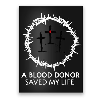 A Blood Donor Saved My Life retro christian Poster