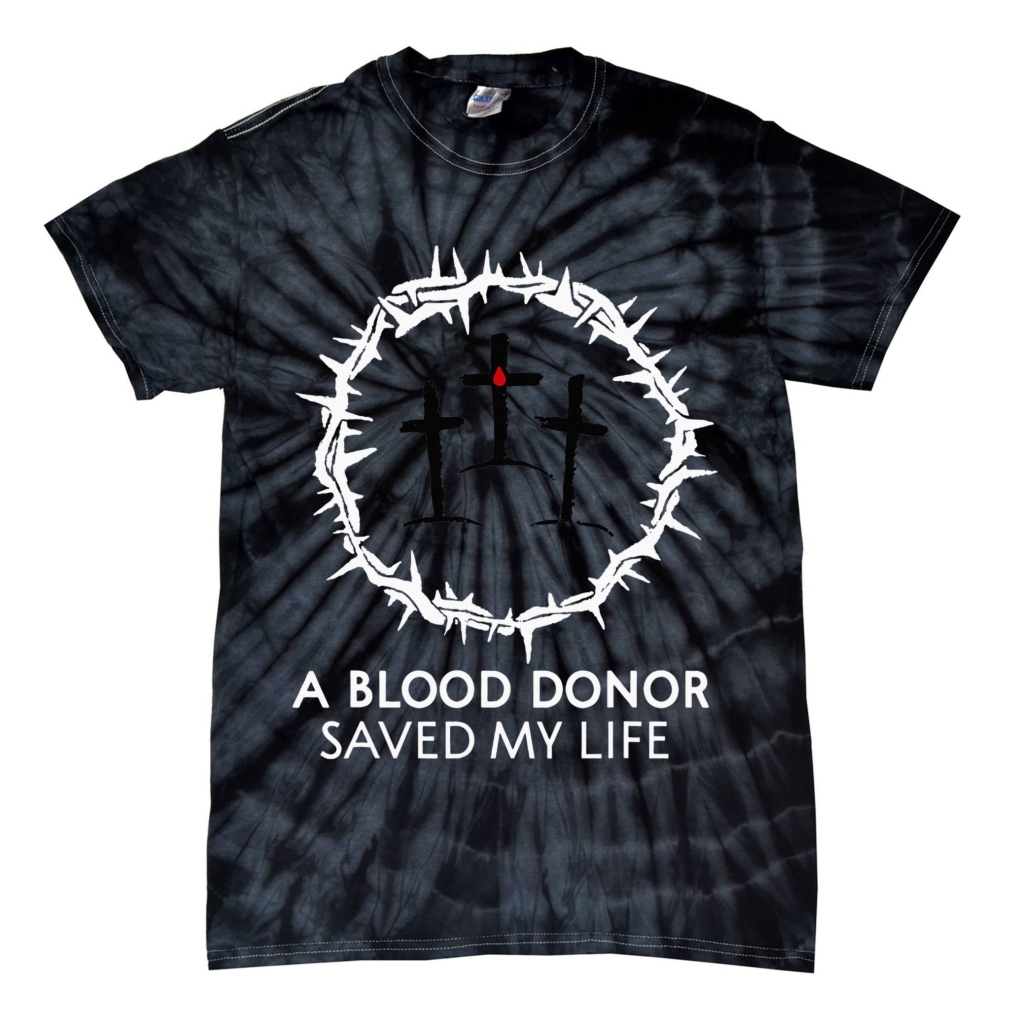 A Blood Donor Saved My Life retro christian Tie-Dye T-Shirt