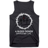 A Blood Donor Saved My Life retro christian Tank Top