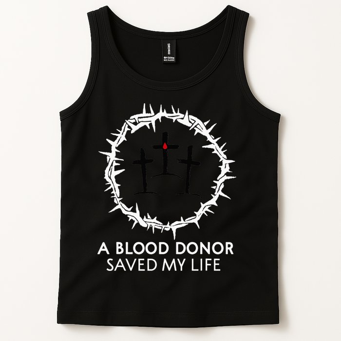 A Blood Donor Saved My Life retro christian Tank Top