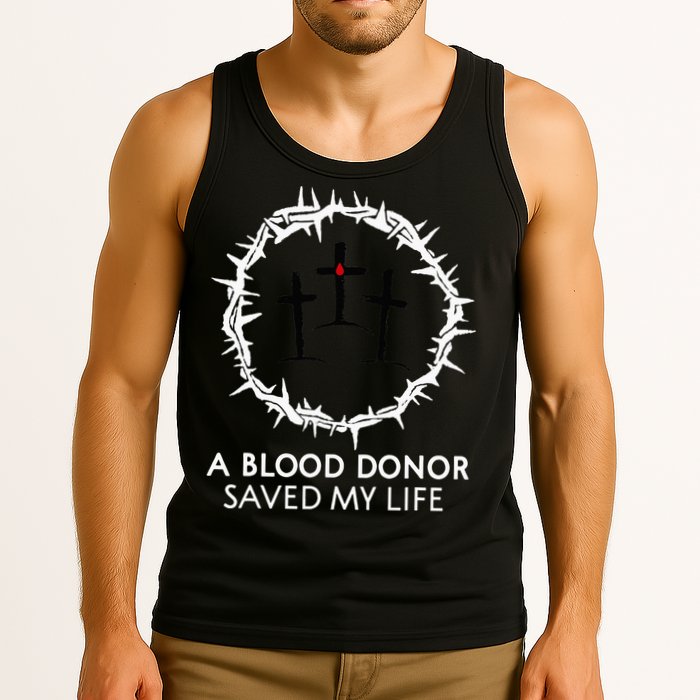 A Blood Donor Saved My Life retro christian Tank Top