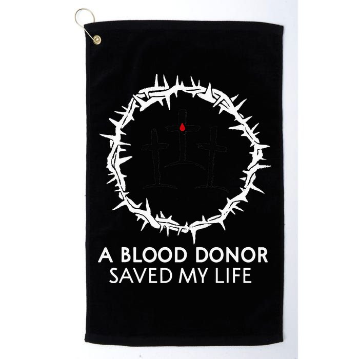 A Blood Donor Saved My Life retro christian Golf Towel
