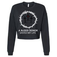 A Blood Donor Saved My Life retro christian Cropped Pullover Crew