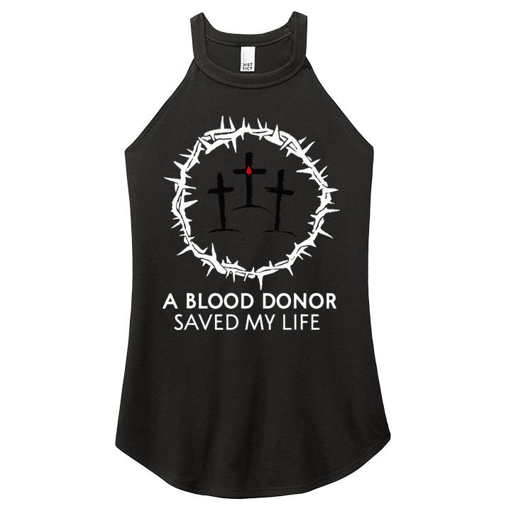 A Blood Donor Saved My Life retro christian Women's Perfect Tri Rocker Tank