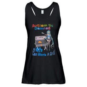 Autism Be Damned My Wife Can Work A Grill Autism Wife Autism Awareness Ladies Essential Flowy Tank