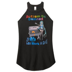 Autism Be Damned My Wife Can Work A Grill Autism Wife Autism Awareness Women's Perfect Tri Rocker Tank