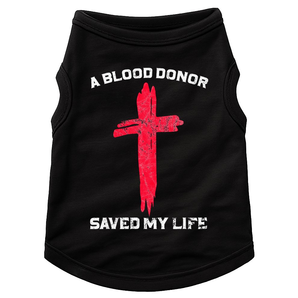 A Blood Donor Saved My Life Christian Blood Doggie Tank