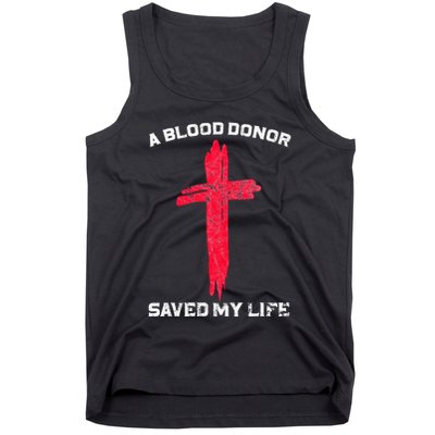 A Blood Donor Saved My Life Christian Blood Tank Top