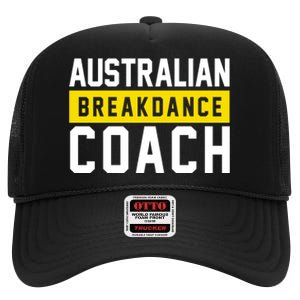 Australian Break Dancer Coach Costume High Crown Mesh Back Trucker Hat