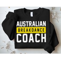 Australian Break Dancer Coach Costume Sweatshirt