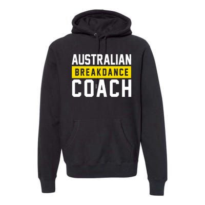 Australian Break Dancer Coach Costume Premium Hoodie