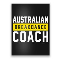 Australian Break Dancer Coach Costume Poster