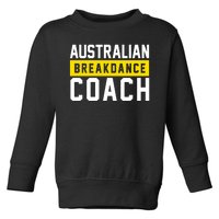 Australian Break Dancer Coach Costume Toddler Sweatshirt